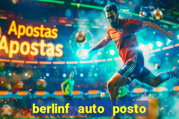 berlinf auto posto onde fica